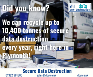 DCW can recycle up to 10,400 tonnes of data destruction every year in Plymouth!